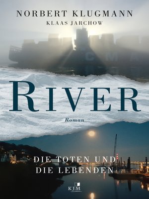 RIVER. Die Toten und die Lebenden - ebook